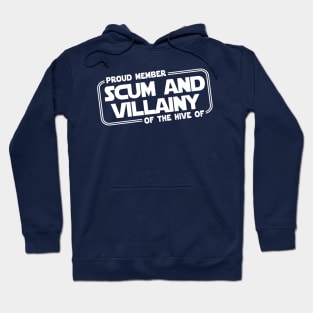 Scum and Villainy Hoodie